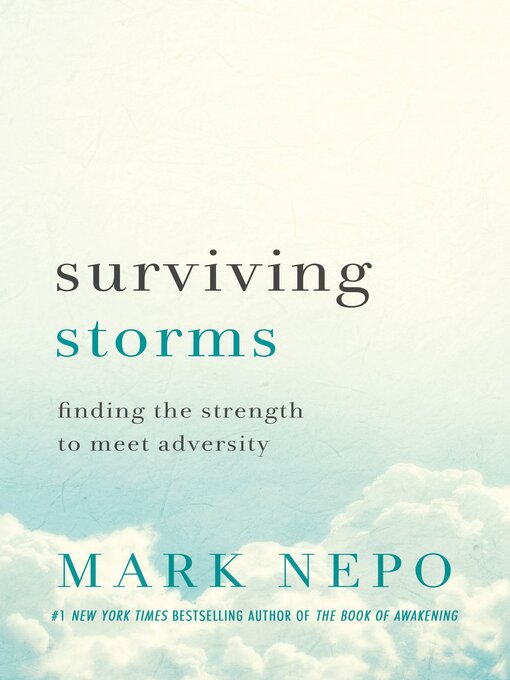 Title details for Surviving Storms by Mark Nepo - Wait list